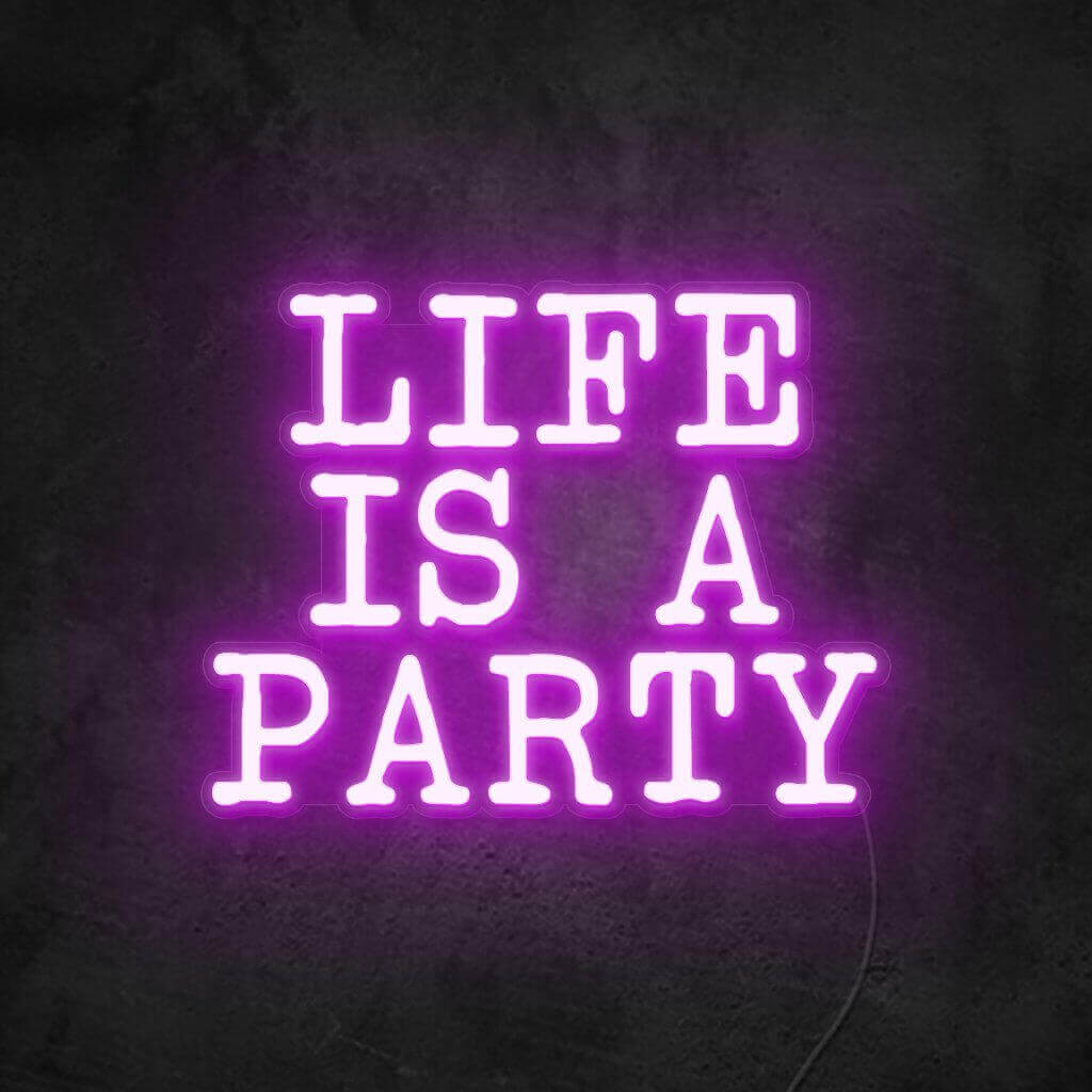 NEONMONKI - Life is a Party - LED Schriftzug - Neon LED Lampe