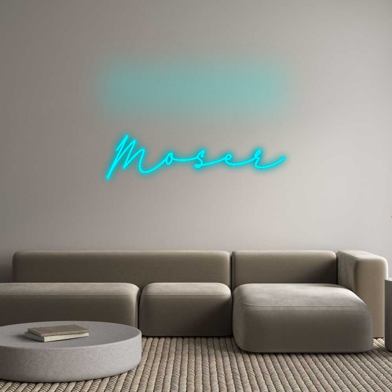 Konfigurator - Neon LED Flex - Personalisierter Indoor Schriftzug Moser