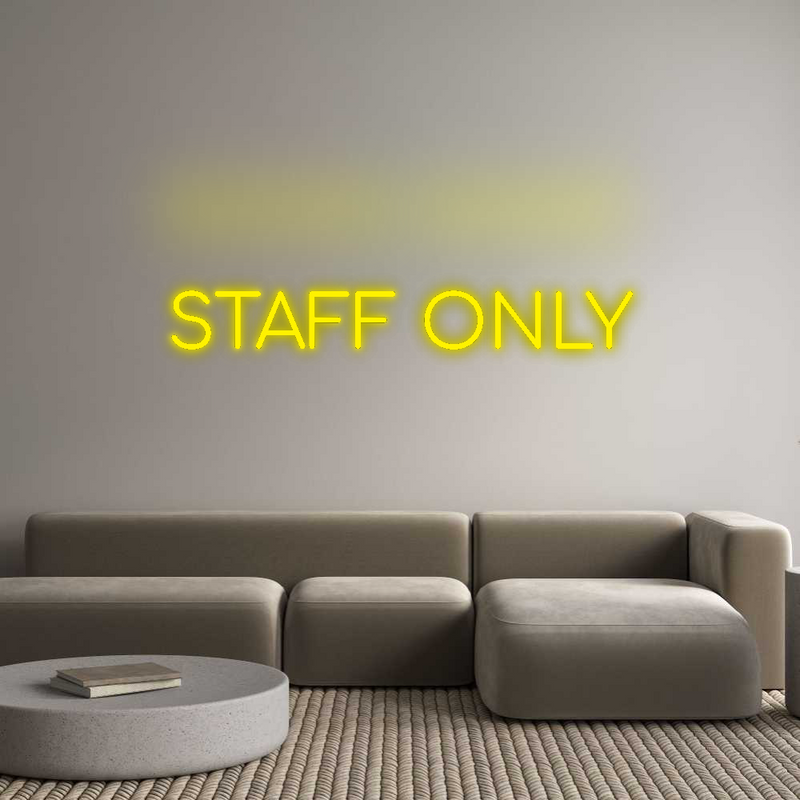 Configurateur - Neon LED Flex - Enseigne néon intérieure personnalisée STAFF ONLY