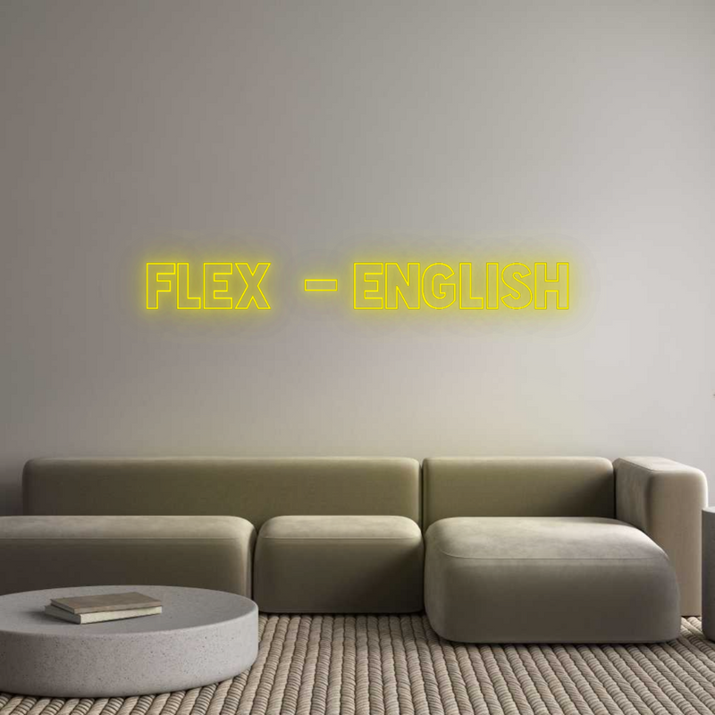 Configurator - Neon LED Flex - Custom Neon Sign Indoor Flex  - English