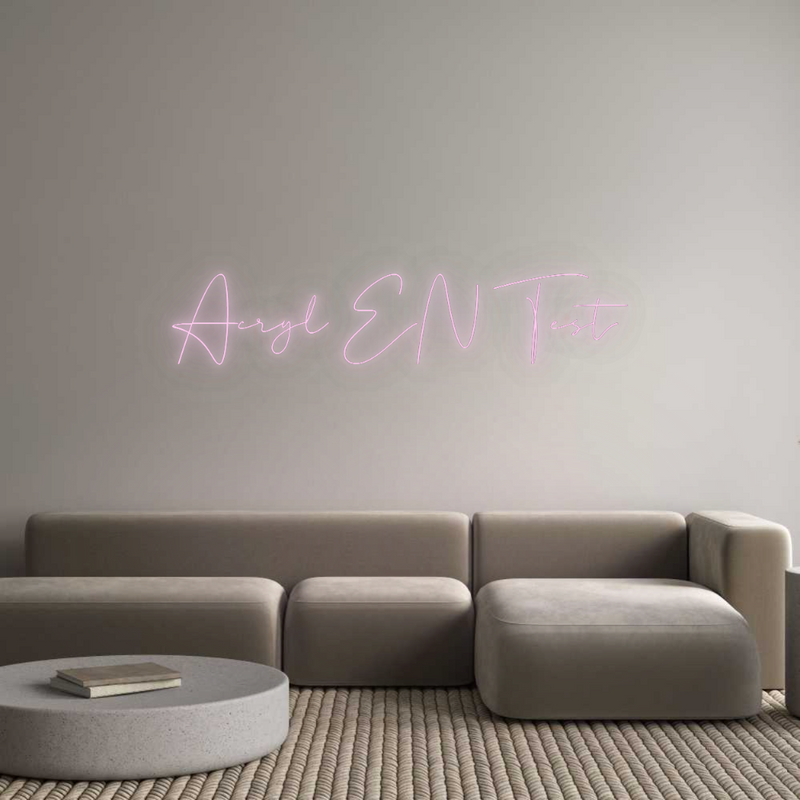 Configurator - Neon LED Liquid Acryl - Custom Neon Sign Indoor & Outdoor Acryl EN Test