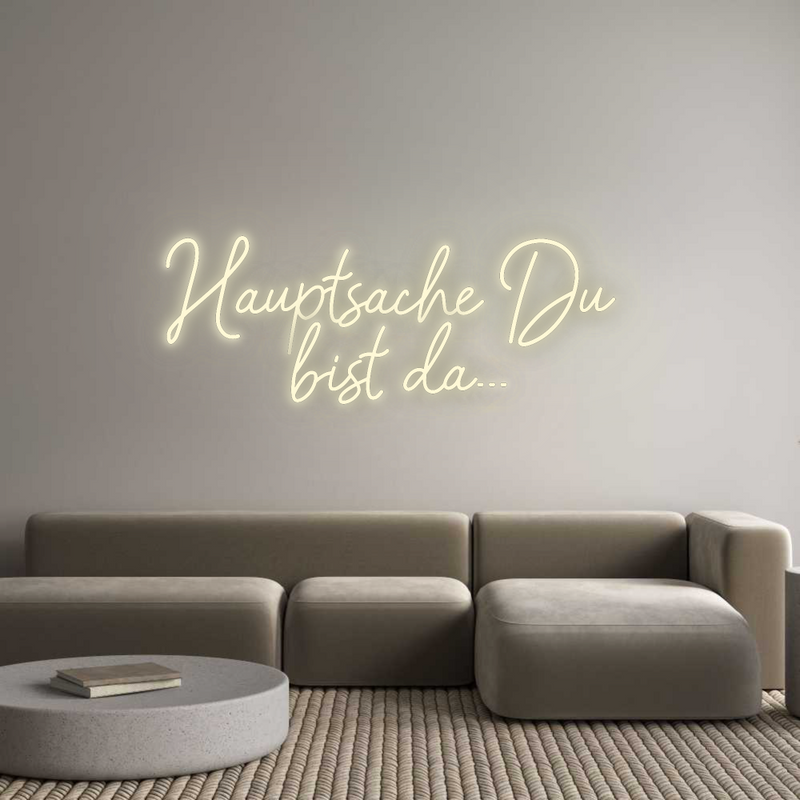 Konfigurator - Neon LED Flex - Personalisierter Indoor Schriftzug Hauptsache Du...