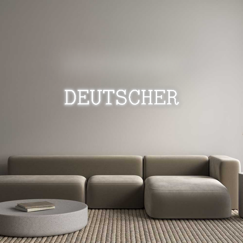 Konfigurator - Neon LED Flex - Personalisierter Indoor Schriftzug DEUTSCHER