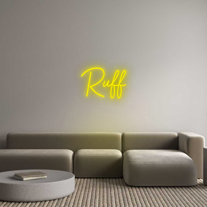 Configurator - Neon LED Flex - Custom Neon Sign Indoor Ruff