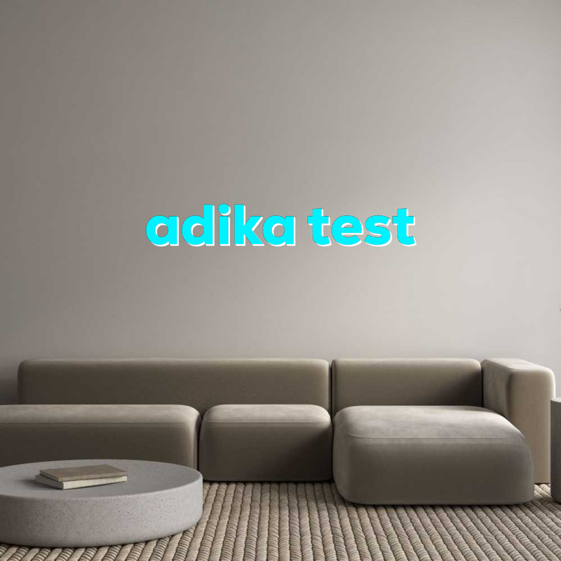 Configurateur - Enseignes lumineuses personnalisées & lettres lumineuses pour l'intérieur et l'extérieur adika test