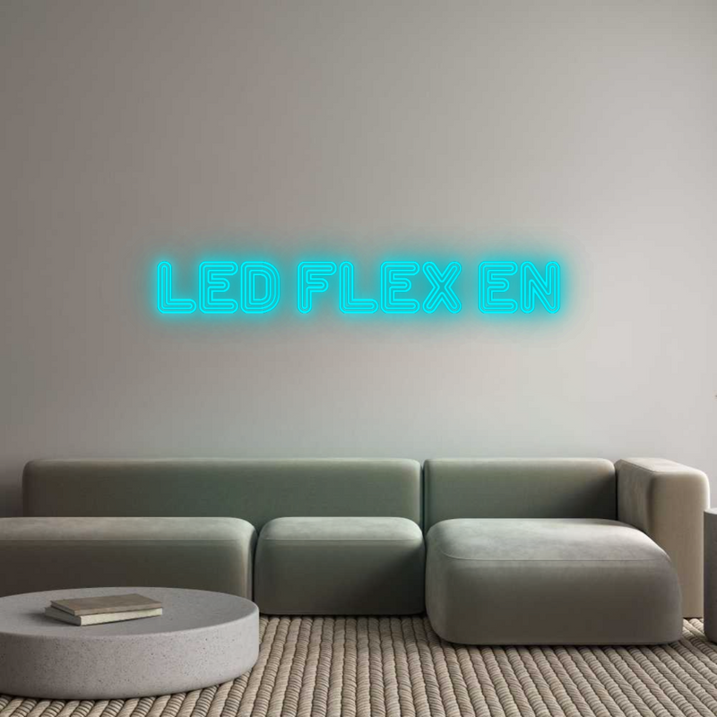 Configurator - Neon LED Flex - Custom Neon Sign Indoor LED FLEX EN