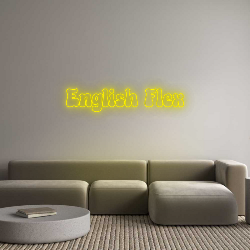 Configurator - Neon LED Flex - Custom Neon Sign Indoor English Flex