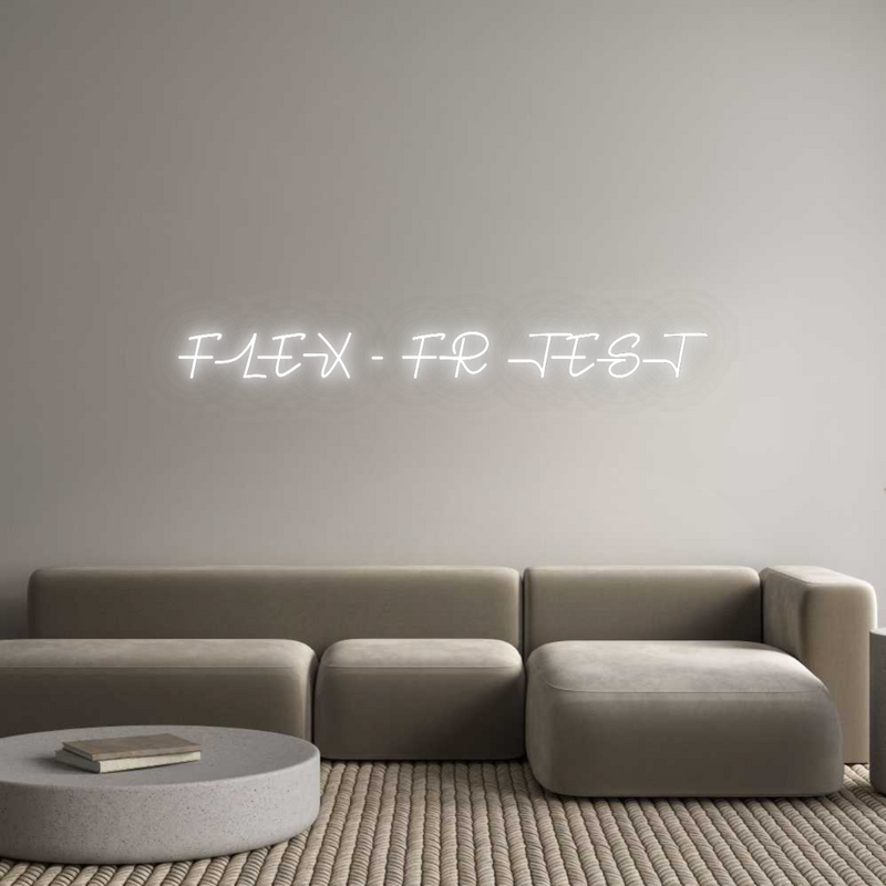 Configurateur - Neon LED Flex - Enseigne néon intérieure personnalisée FLEX - FR TEST