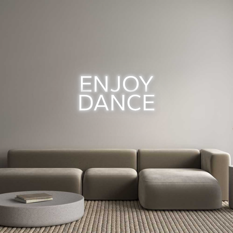 Configurateur - Neon LED Flex - Enseigne néon intérieure personnalisée  ENJOY 
DANCE