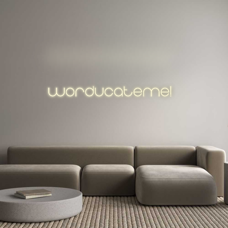 Konfigurator - Neon LED Flex - Personalisierter Indoor Schriftzug WorducateMe!