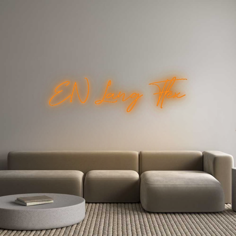 Configurator - Neon LED Flex - Custom Neon Sign Indoor EN Lang Flex